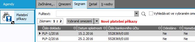 Po dokončení se rovnou otevře agenda Platebních příkazů, kde budou k dispozici právě vytvořené příkazy (vytvořily se v řadách dokladů, které jsme se nadefinovali k příslušným bank. účtům v kap.