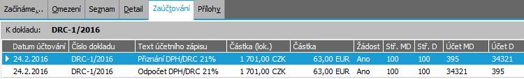 Řádky s DPH z DRC se předkontovaly dle základní definice předkontace pro DRC, přičemž, jelikož byl zvolen DPH index na plný nárok na odpočet DPH, který má přiřazen index odpočtu reverse charge,