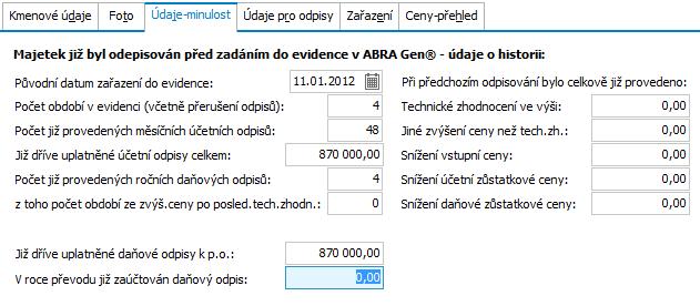 Původní datum zařazení má pouze evidenční charakter. Počty let v evidenci a počty let resp. měsíců odpisů jsou důležité, aby systém věděl, kolik let již bylo odpisováno daňově, resp. účetně, příp.