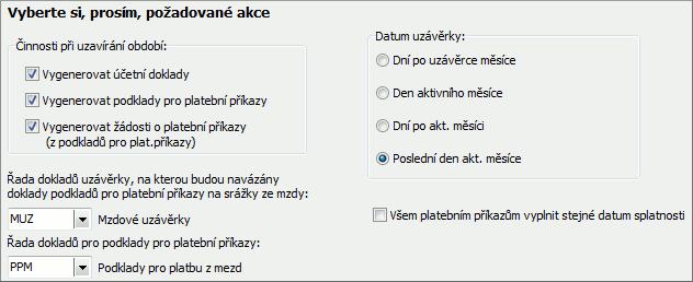 9.15 UZÁVĚRKA MZDOVÉHO OBDOBÍ Provedli jsme si výpočet mezd a mzdové období si můžeme uzavřít.