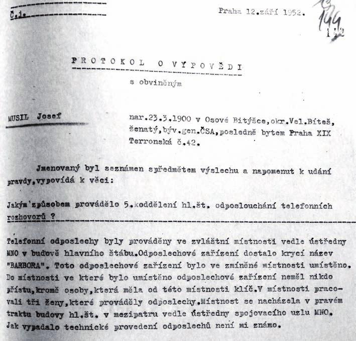 Část výpovědi gen. Josefa Musila o provádění nezákonných odposlechů telefonů. ABS, f. Vyšetřovací spisy, a. č.