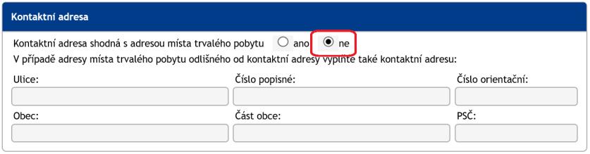 Položky žádosti se můžou zobrazovat / skrývat na základě zaškrtnutí jedné z možností (viz obrázek níže). Obr.