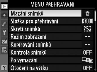 M Návod k práci s menu D Menu přehrávání: Správa snímků Menu přehrávání zobrazíte stisknutím tlačítka G a výběrem karty D (Menu přehrávání).