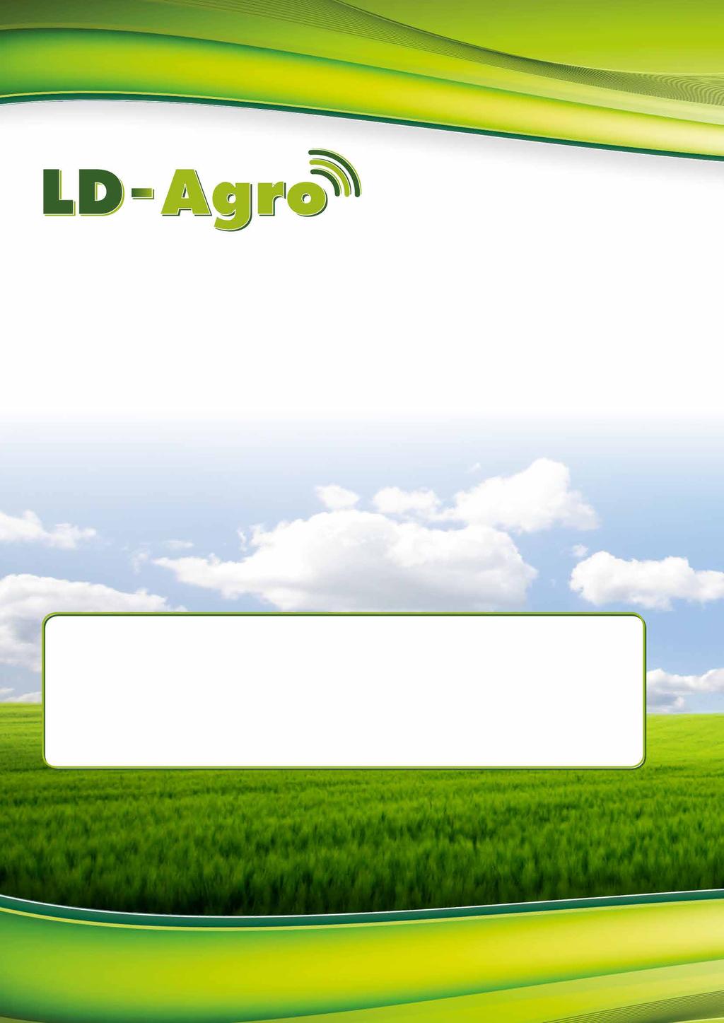 Informace o výrobci LD-Agro Technologies Ltd se zabývá vývojem a výrobou elektronických přístrojů do zemědělství. LD-Agro je chráněná, registrovaná značka, která znamená spolehlivost a kvalitu!