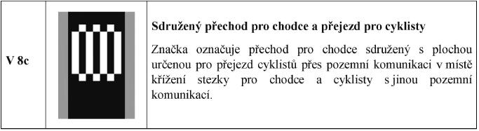 Nová DZ č. V 8c novela vyhláškou č. 84/2016 Sb.: Zákon č. 361/2000 Sb.