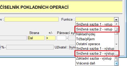 2.3 Pokladní kniha 2.3.1 Číselník pokladních operací Doplněny nové funkce (obsaženo v programovém vybavení RIS verze V8.10): - Snížená sazba 2 - vstup a - Snížená sazba 2 - výstup.