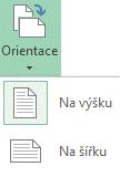 Na kartě Rozložení stránky ve skupině Vzhled stránky klepněte na tlačítko Orientace.