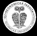 ekoomické v ČR. V období po roce 969 však úvahy o zřízeí vysokého ekoomického školství v Ostravě byly odložey.