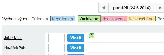 jí finální příznaky. Těmi může být stav: Omluveno / Neomluveno / Pozdní příchod a Předčasný odchod z výuky.