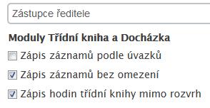 2. Ředitel / Zástupce ředitele) vzhledem k tomu, že tito uživatelé již statutem nejsou třídním učitelem, tak ani z principu nemají možnost finálně posuzovat nepřítomnost žáka ve výuce (omlouvat ji).