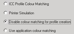 NASTAVENÍ OVLADAČE TISKÁRNY PRO VYTVOŘENÍ PROFILU ICC NEBO VYPNUTÍ SOULADU BAREV Pokud vytváříte profily ICC pomocí softwaru jiného dodavatele, vyberte možnost [Disable Colour Matching for ICC