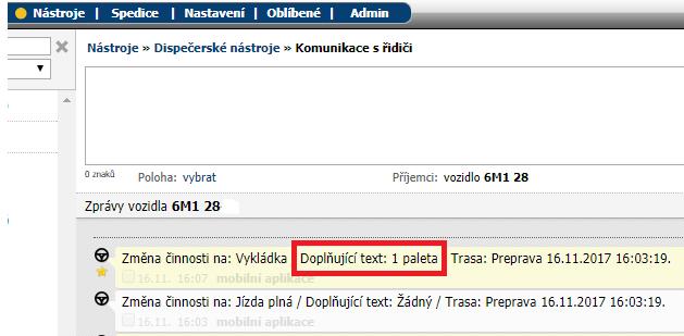 NOVINKA Komunikace s řidiči podrobnější informace Zprávy v Komunikaci s řidiči byly rozšířeny o doplňující text,