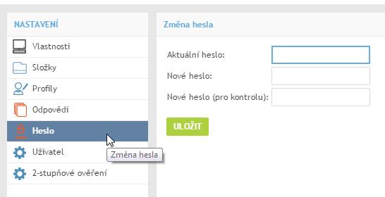 Nové heslo = vámi zvolené nové heslo (z důvodu bezpečnosti se heslo musí skládat z min. 8 znaků min.