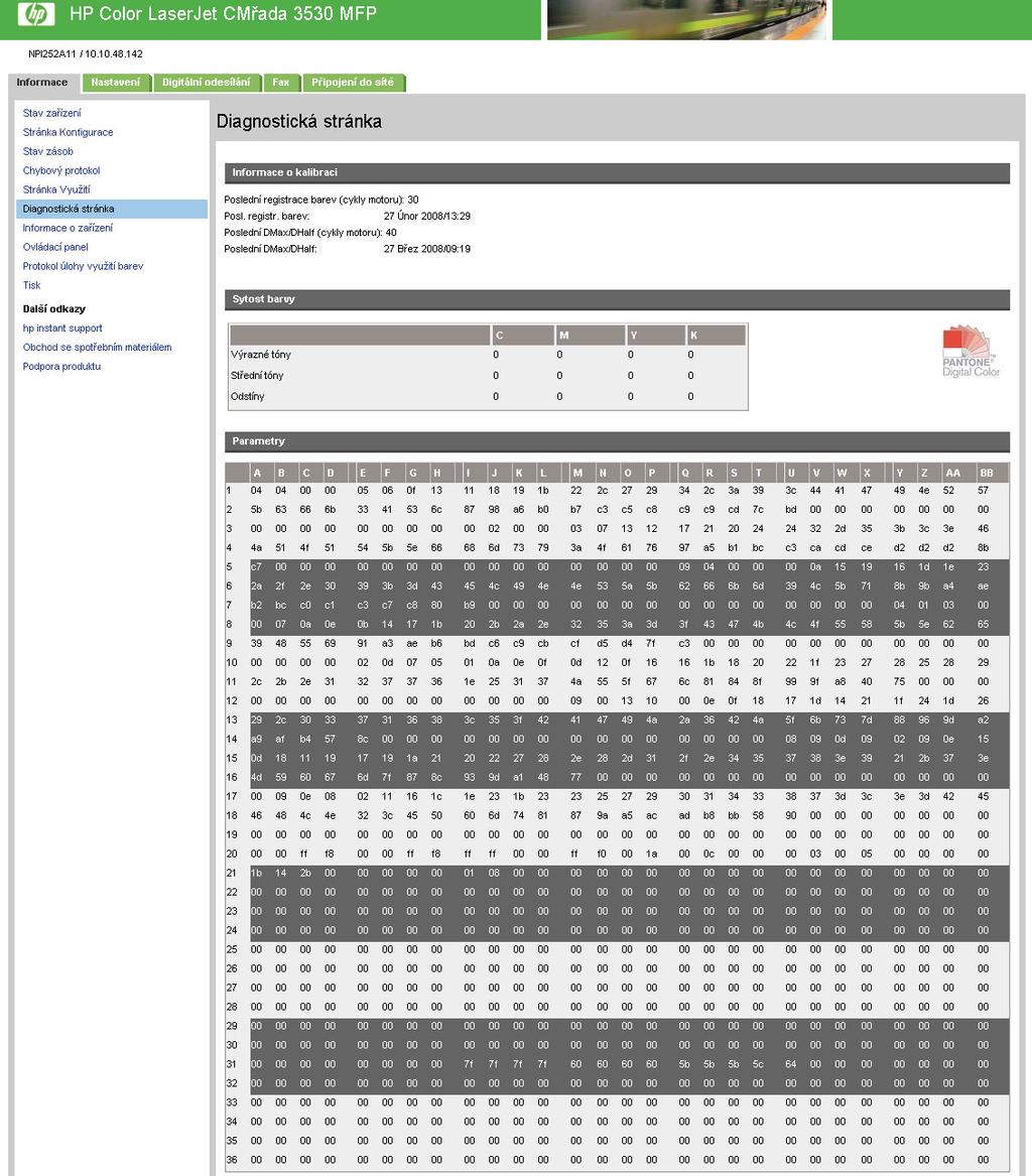 Diagnostická stránka Na obrazovce Diagnostická stránka jsou uvedeny informace o kalibraci, sytosti a parametrech barev.