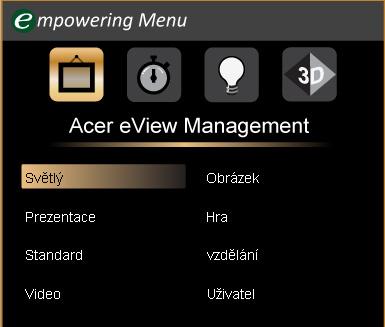 16 Technologie Acer Empowering Tlačítko Acer Empowering nabízí čtyři jedinečné funkce Acer: Acer eview