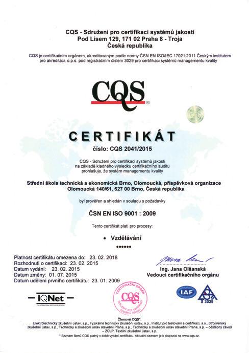 technologií a speciálních zařízení Certifikát ISO CQS Certifikát