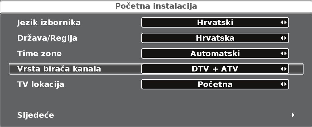 1 Stiskněte tlačítko a na televizoru. Zobrazí se průvodce úvodní automatickou instalací. 2 Nastavení jazyka nabídky OSD. Stiskem tlačítek a/b/c/d vyberte požadovaný jazyk. 3 Nastavení země.