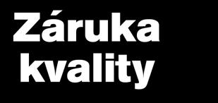 Záruka kvality ISO 9001:2008 REGISTERED TO ISO 9001 URS is a member of Registrar of Standards (Holdings) Ltd. CERTIFICATE NO.