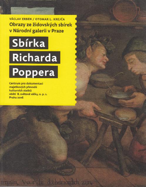 Publikační, konzultační a přednášková činnost V roce 2016 vydalo Centrum publikaci Obrazy ze židovských sbírek v Národní galerii v Praze: Sbírka Richarda Poppera, autorů V.