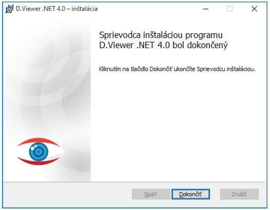 Po ukončení inštalácie kliknite na tlačidlo Dokončiť. 5. Inštalácia D.