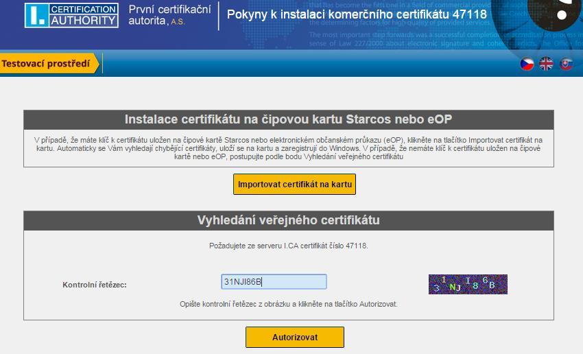 2.2 Instalace certifikátu do počítače Po vystavení certifikátu obdržíte od I.CA e-mail, ve kterém stiskněte odkaz Instalace certifikátu.