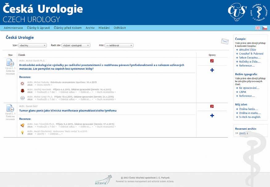 138 PŘEHLEDOVÝ ČLÁNEK 20. Vapnek JM, Couillard DR, Stone AR. Is sphincterotomy the best management of the spinal cord injured bladder? J Urol. 1994; 151(4): 961 964. 21. Krhut J.