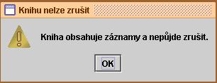 Ověřovací knihy 5.5 17 Zrušení ověřovací knihy Slouží k odstranění ověřovací knihy ze seznamu knih. V seznamu knih se vybere kniha, použije se pravé tlačítko myši a zvolí nabídka Zrušit.