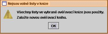 Ověřovací knihy 21 - překročit limit knihy - zobrazí se varování: "Pořadové číslo nesmí být vyšší než počet zápisů v knize". - pořídit duplicitní poř.