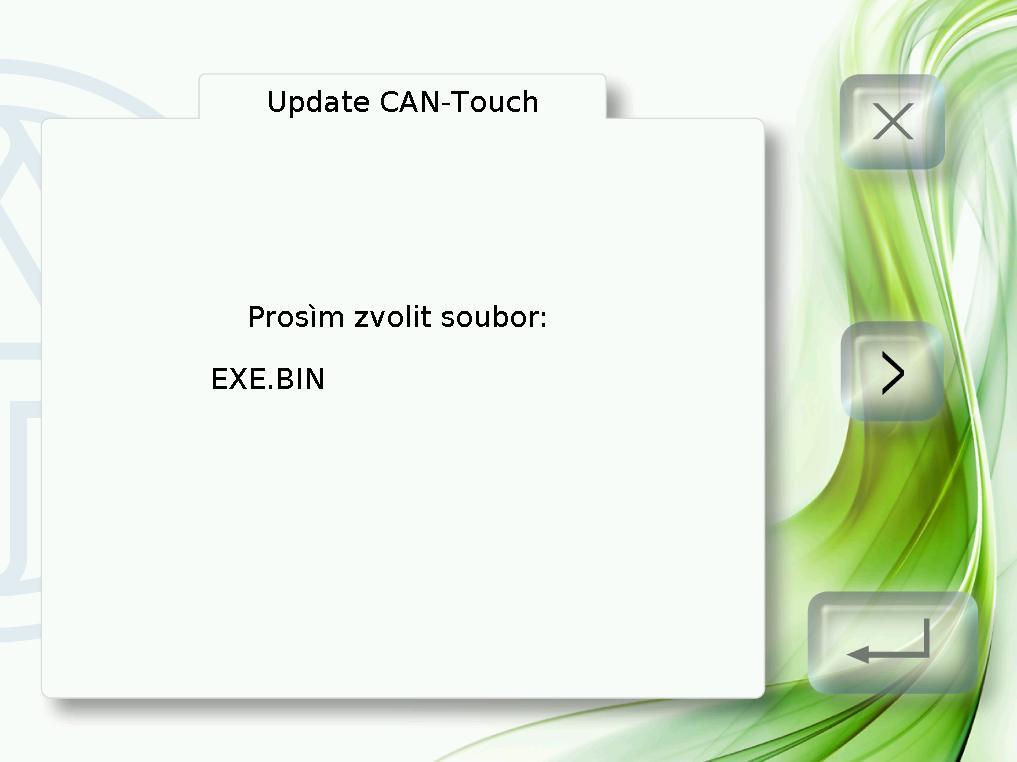 Update CAN-Touche Ovládání Dotykem políčka Update CAN-Touch se zobrazí nová stránka. Z této stránky je možné updatovat provozní systém CAN-TOUCHe.