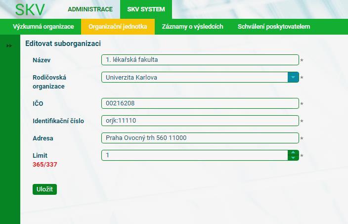 O brázek 13 Zvolení podlimitu organizační jednotky O brázek 14 - Zobrazení