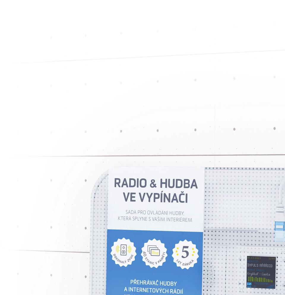 Připravena k instalaci Radio & hudba ve vypínači Je připravená k instalaci v Chytré sadě s názvem Radio