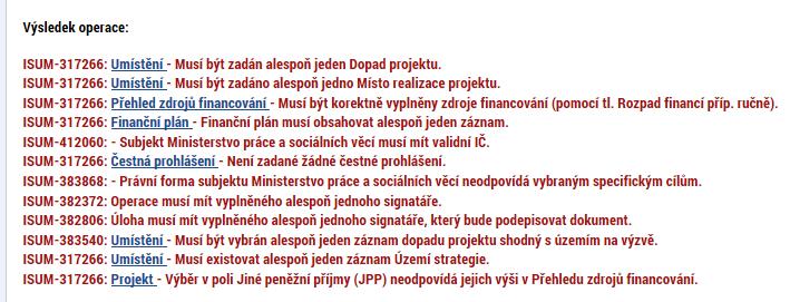 Snímek přehledu chyb zkopírované žádosti Kopírovat lze založenou, finalizovanou i podanou žádost o podporu. Žádost není možné kopírovat v rámci různých výzev OPZ.