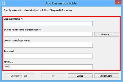 Důležité Zobrazený název (Displayed Name) a Název sdílené složky v cílovém umístění (Shared Folder Name in Destination) jsou povinná pole.