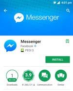 Instalace v systému Android 1. Otevřete Obchod Play, aplikace Facebook Messenger je z něj zdarma dostupná. a. Na stránku aplikace Facebook Messenger se můžete rovněž dostat přímo z aplikace Facebook, jakmile někomu budete chtít poslat zprávu.