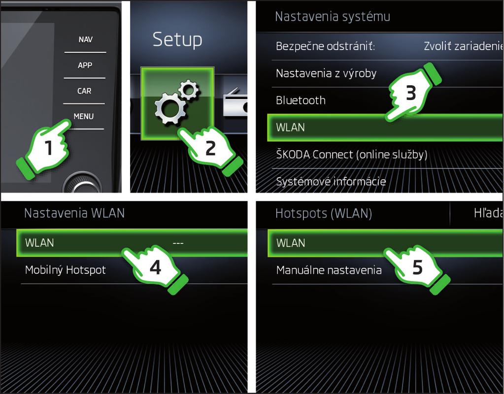 Vytvorenie spojenia s WLAN-Hotspot Zapnite zapaľovanie a tiež