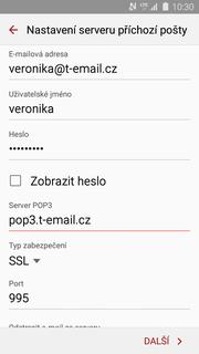 Ostatní E-mail. Vyplníte vaši e-mailovou adresu, heslo a ťuknete na RUČNÍ NASTAVENÍ. Stisknete tlačítko ÚČET POP Vyplníte potřebné údaje.