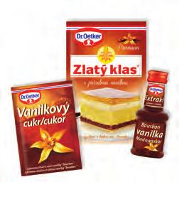 ) 1 PL masla 1 PL cukru 1 balíček Vanilkového cukru 2 PL sirupu z agáve Na náplň: 3 1 balíček Premium Zlatého klasu s prírodnou vanilkou 300 ml mlieka 20 g cukru 250 ml smotany na šľahanie 1 balíček