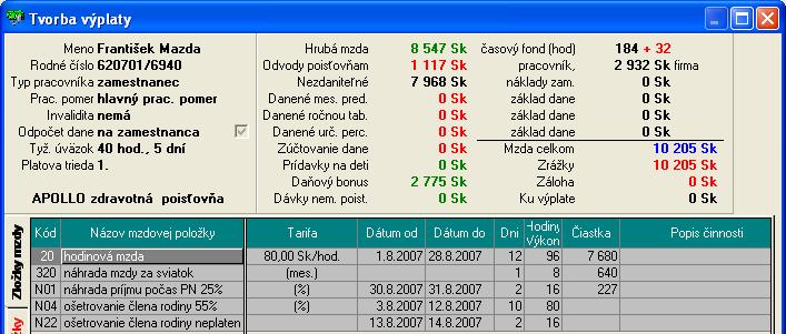 Príklad 28 - OČR viac ako 10 dní Os. č. 11 Mazda mesiac august 07 Zamestnanec podpísal Vyhlásenie k dani, kde si uplatňuje nezdaniteľnú časť základu dane na daňovníka (7 968,-Sk).