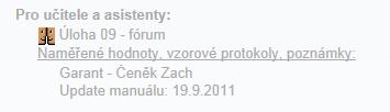 Činnosti a přílohy viditelné jen pro asistenty/učitele Fórum Pro každou úlohy je vytvořeno vlastní fórum, kde mají přístup učitelé a asistenti.