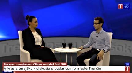 TRENČIANSKY TERAJŠOK INTERNETOVÁ TV V našom interaktívnom televíznom štúdiu je technicky možné vyrobiť rôzne reklamné alebo marketingové rozhovory, diskusné