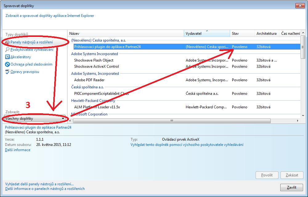 Dále klikněte na Spravovat doplňky. (bod 2) Zobrazí se okno pro správu doplňků: Zde změňte Zobrazení na Všechny doplňky (bod 3).