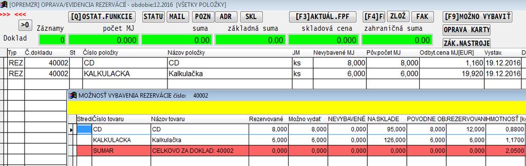 vytlačia. Vy vytvorení faktúry, nastavte priamo v rezerváciách kurzor na stĺpec Faktúra a stlačte T tlač.