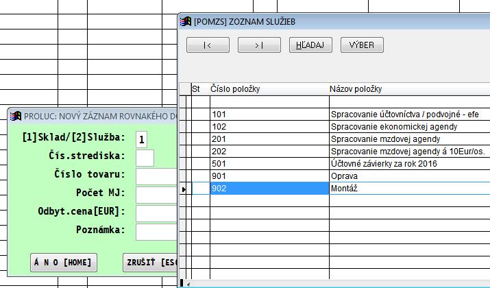 tovaru program hľadá buď v sklade alebo sluţbách poloţku.