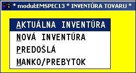 Zadávané parametre : Dátum inventúry - zadajte príslušný dátum inventúry Poznámka - popis k inventúre Do inventúry prebrať hodnota 1.