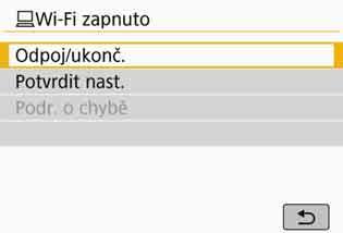 [Connect/Připojit]. Postup pro fotoaparát 3 Navažte připojení k síti Wi-Fi.