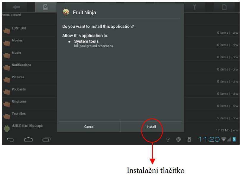 INSTALÁCIA APLIKACII Celá rada aplikácií pracujúcich v systéme ANDROID je k