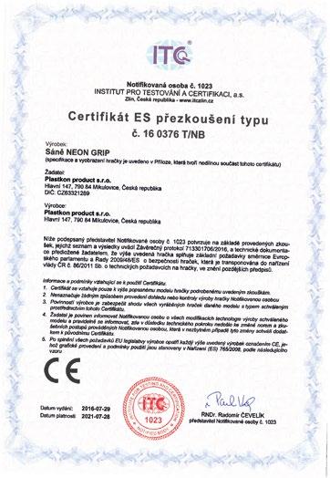 Certifikaci provedl Institut pro testování a certifikaci, a. s. www.itczlin.cz. Die Produkte unseer Marke Gizmo Riders erfüllen eine Reihe strenger Normen, die die Sicherheit ihrer Benutzer garantieren.