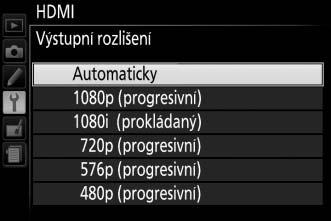 Volba výstupního rozlišení Chcete-li zvolit formát snímků posílaných na zařízení HDMI, vyberte položku HDMI > Výstupní rozlišení v menu nastavení fotoaparátu (0 195).