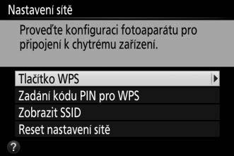 WPS (pouze Android) 1 Povolte vestavěné rozhraní Wi-Fi fotoaparátu. Stisknutím tlačítka G zobrazte menu, v menu nastavení vyberte položku Wi-Fi astiskněte tlačítko 2.