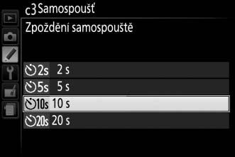 c3: Samospoušť Tlačítko G A menu uživatelských funkcí Tato položka umožňuje nastavit zpoždění samospouště a počet pořízených snímků.